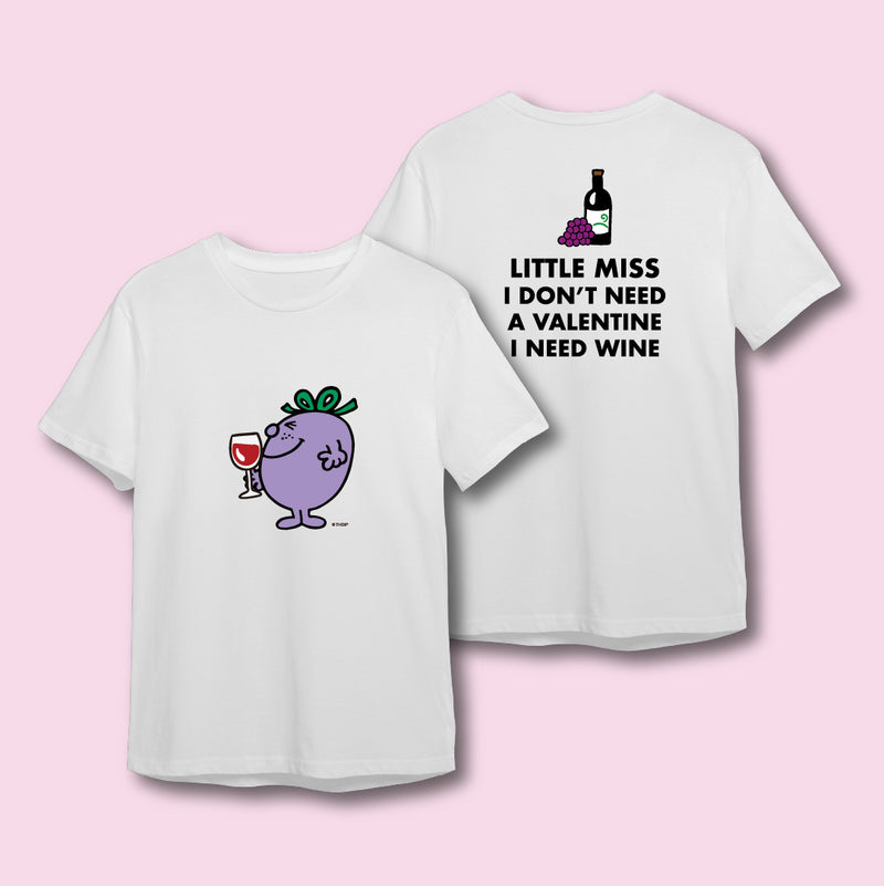 Lovers Collection - Little Miss I Don't Need A  Valentine I Need Wine
