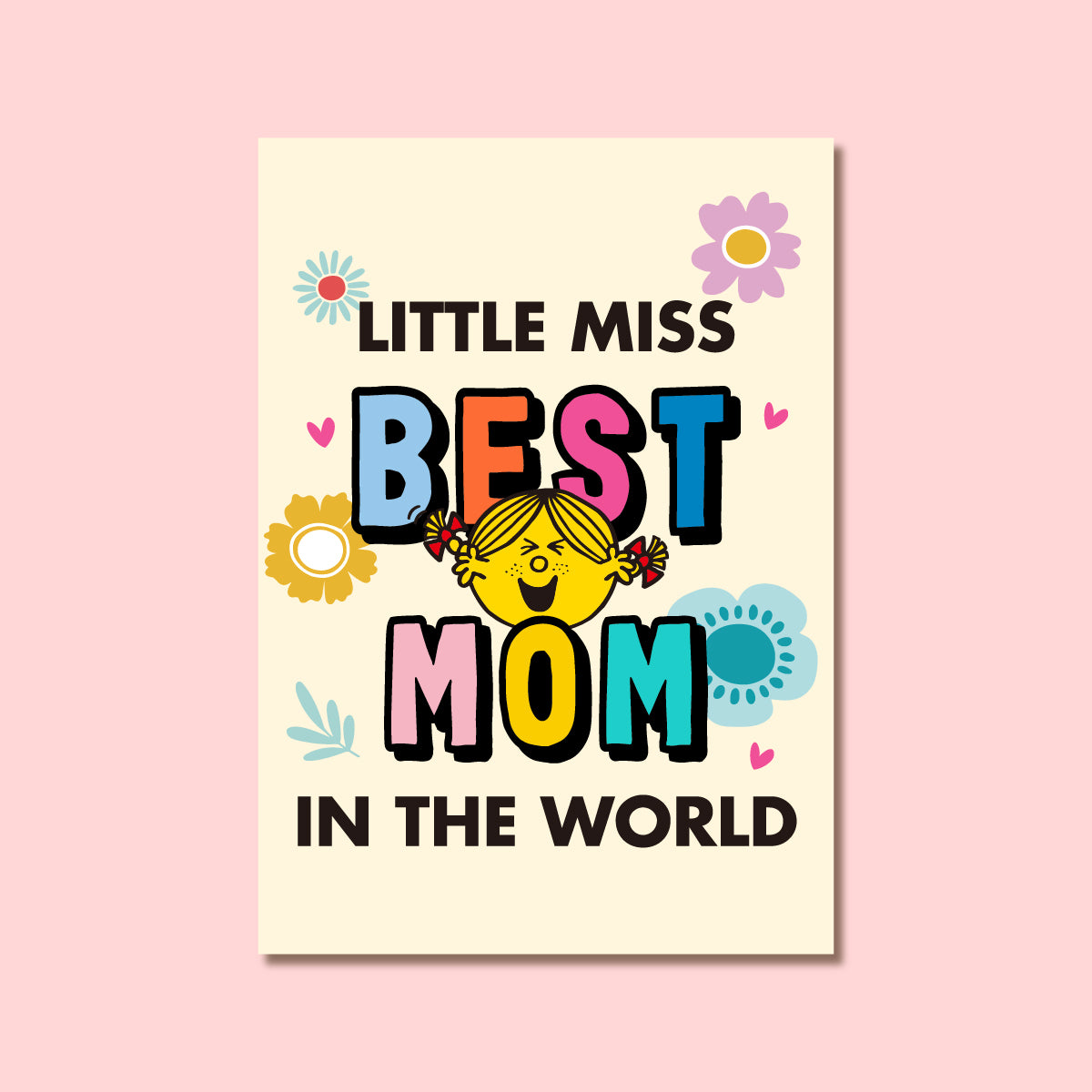 LITTLE MISS SUNSHINE BEST MOM GREETING CARD