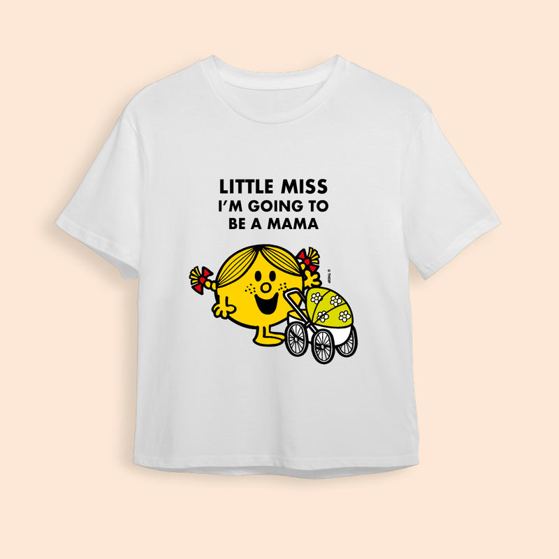 "LITTLE MISS I'M GOING TO BE A MAMA" T-SHIRT