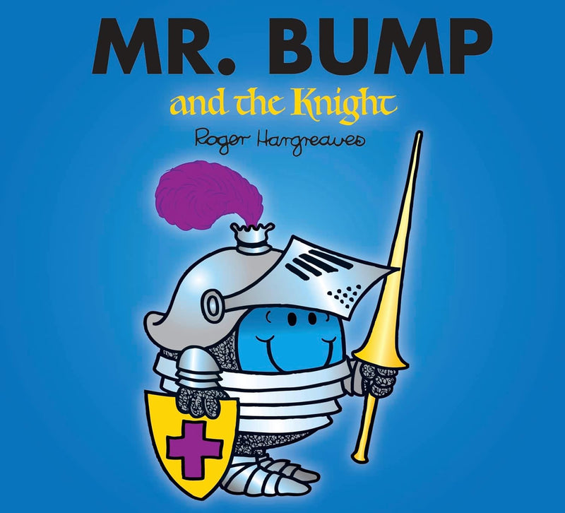 MR. BUMP AND THE KNIGHT